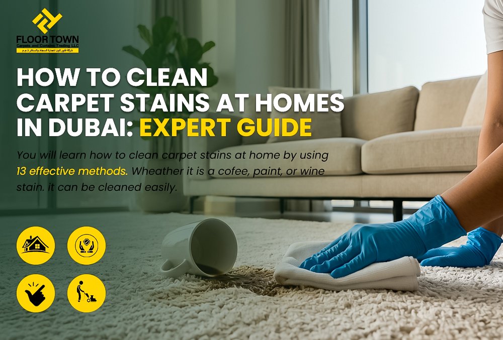 How to Clean Carpet Stains At Home in Dubai & UAE? 1 How to Clean Carpet Stains